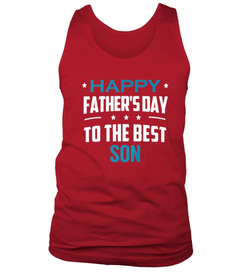 Happy Fathers Day To The Son Tank Top Unisex