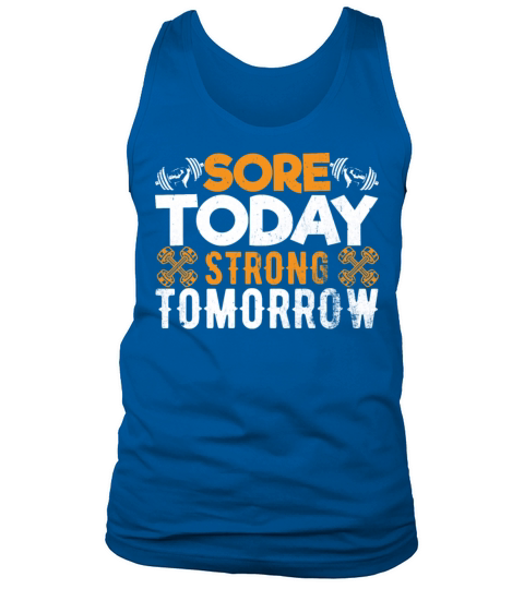 Sore Before Strong Tank Top Unisex
