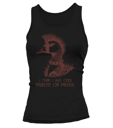 Goose Punk Problem On Purpose LBrown Tank top Woman