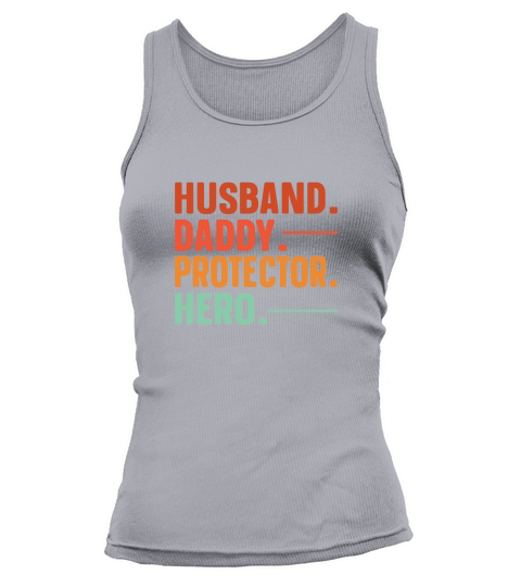Husband daddy protector hero 02 Tank top Woman