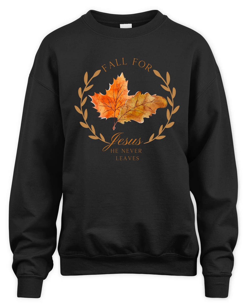 Fall for Jesus He never leaves Unisex Premium Crewneck Sweatshirt
