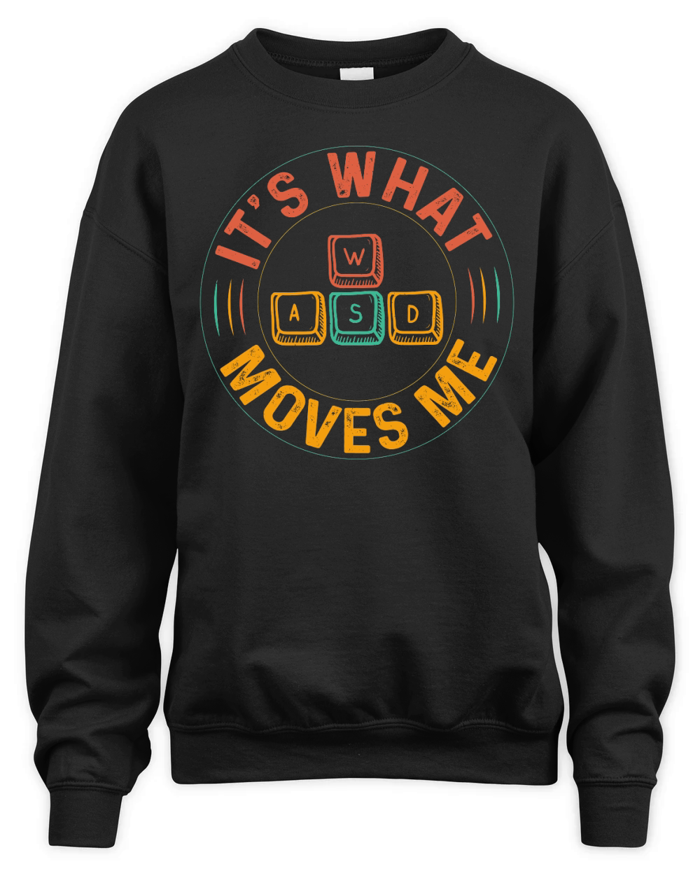 Its What Moves Me WASD PC Video Gaming Gamer Unisex Premium Crewneck Sweatshirt