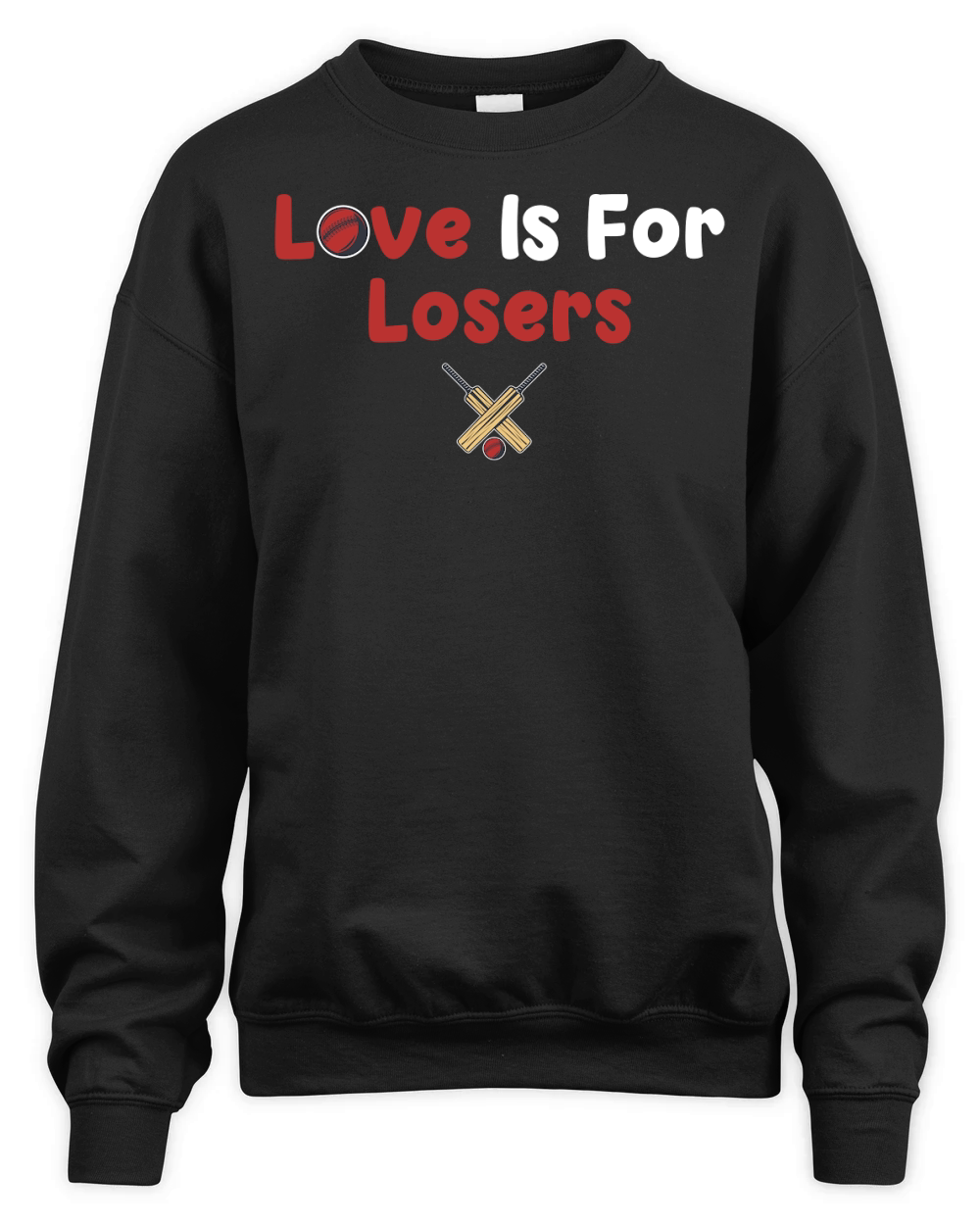 Love is for Losers Cricket Unisex Premium Crewneck Sweatshirt