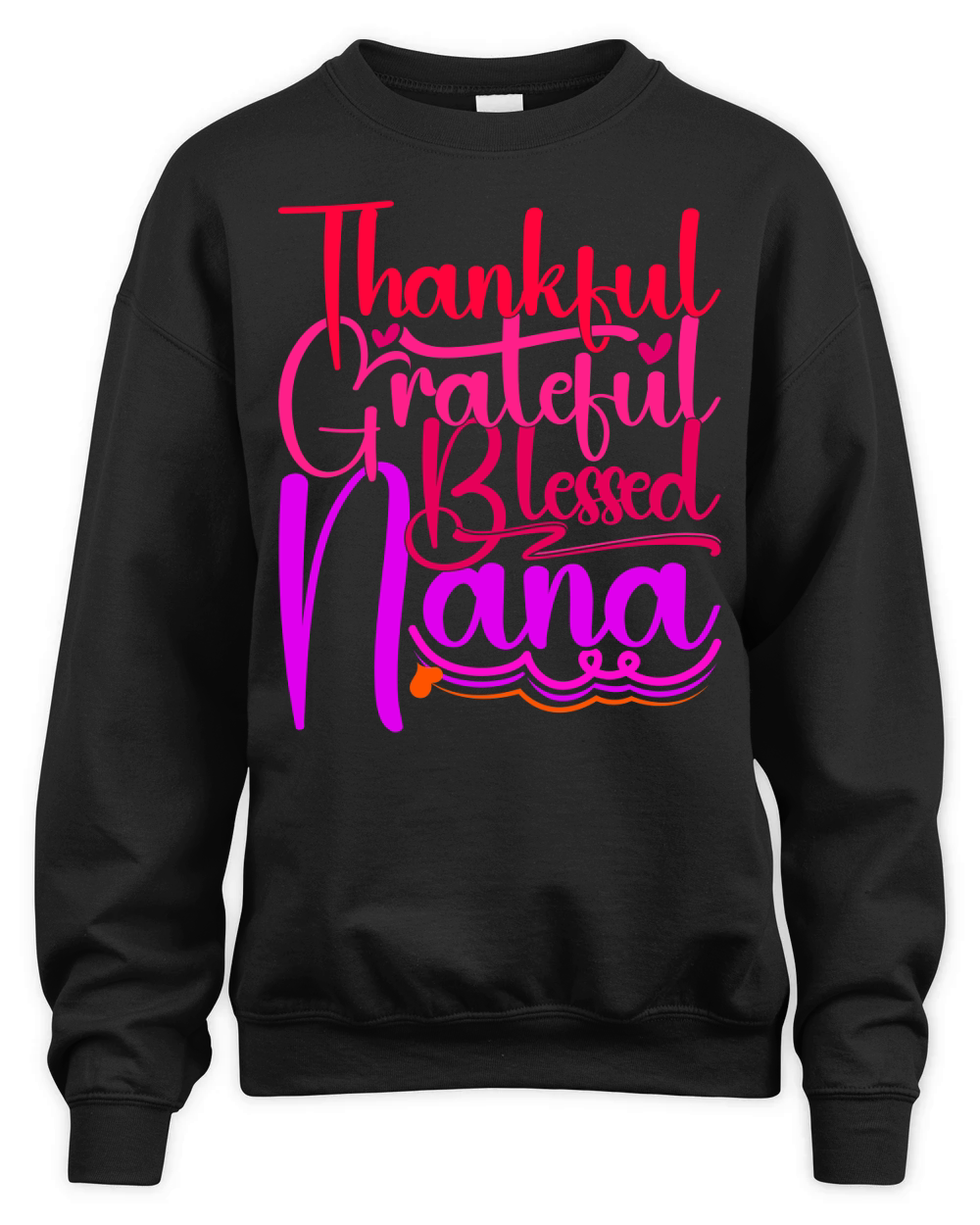 Thankful Grateful Blessed Nana Unisex Premium Crewneck Sweatshirt