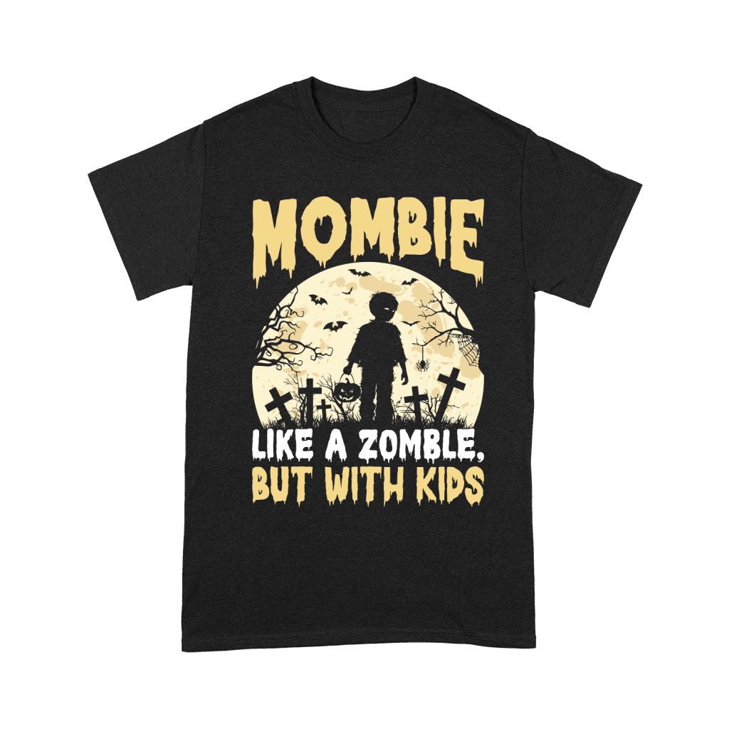 Mombie Like A Zomble, But With Kids Unisex T-Shirt