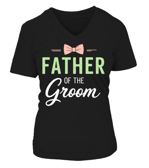 Father of the groom V-neck T-Shirt Woman