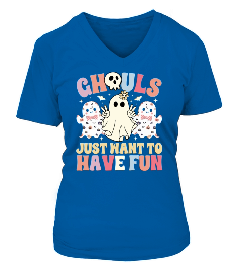 Ghouls Just Want To Have Fun V-neck T-Shirt Woman