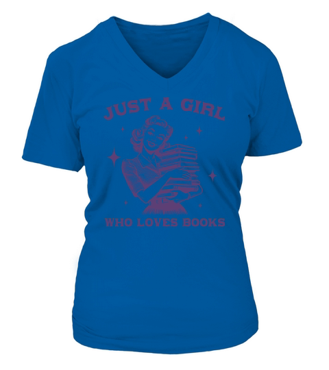 Just A Girl Who Loves Books L Violet V-neck T-Shirt Woman