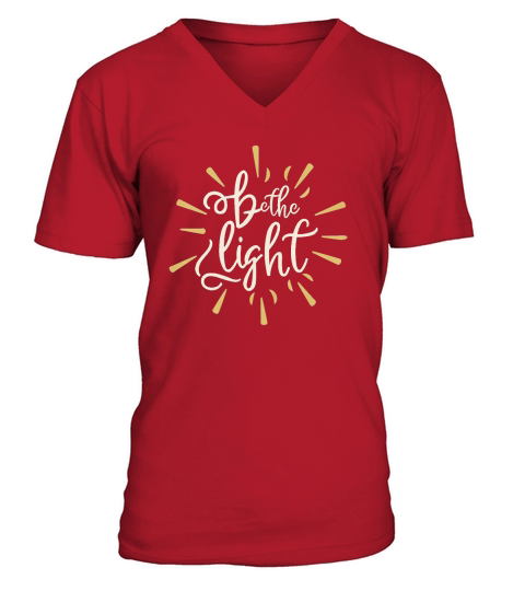 Be the light V-Neck T-shirt
