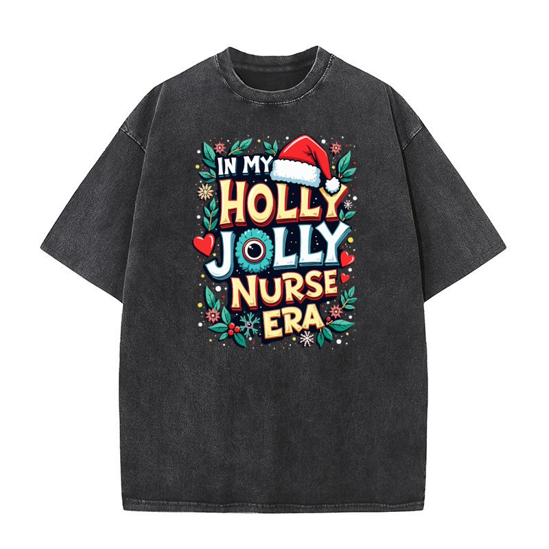In my holly jolly nurse ERA Washed T-Shirt