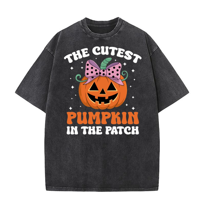 The Cutest Pumpkin In The Patch Washed T-Shirt