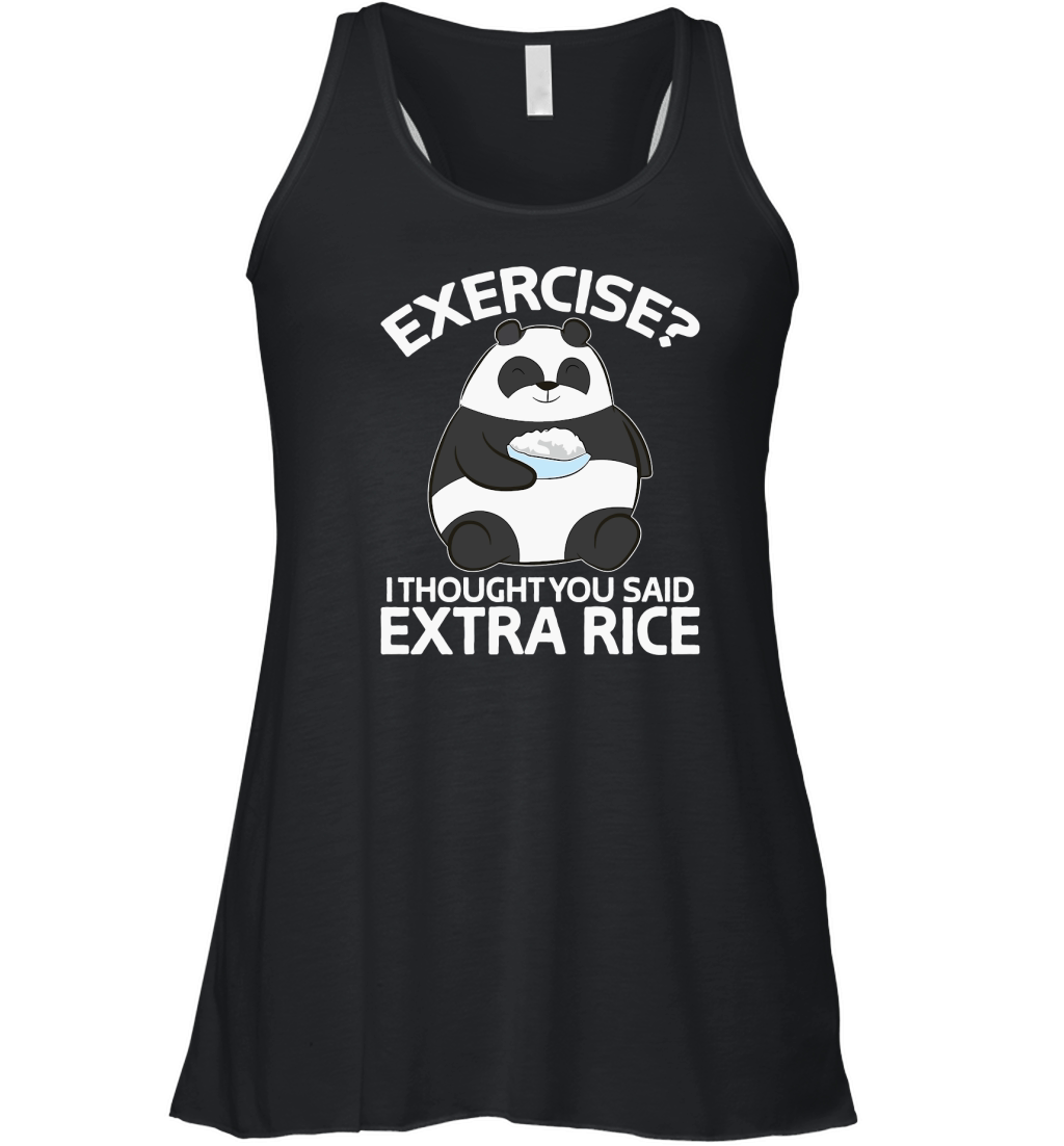 Panda Exercise I Thought You Said Extra Rice Cute Panda Women's Flowy Tank Top