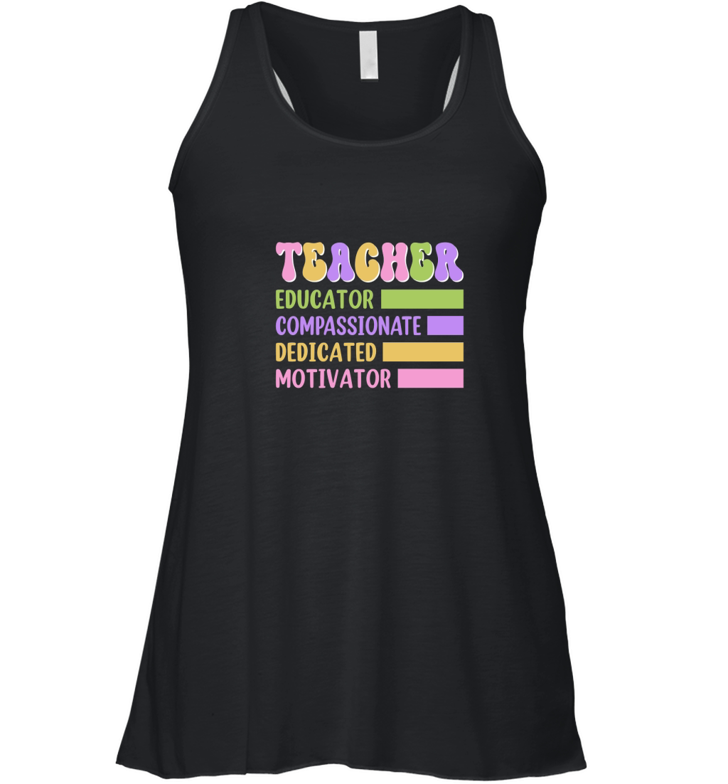 TEACHER EDUCATOR COMPASSIONATE DEDICATED MOTIVATOR Women's Flowy Tank Top