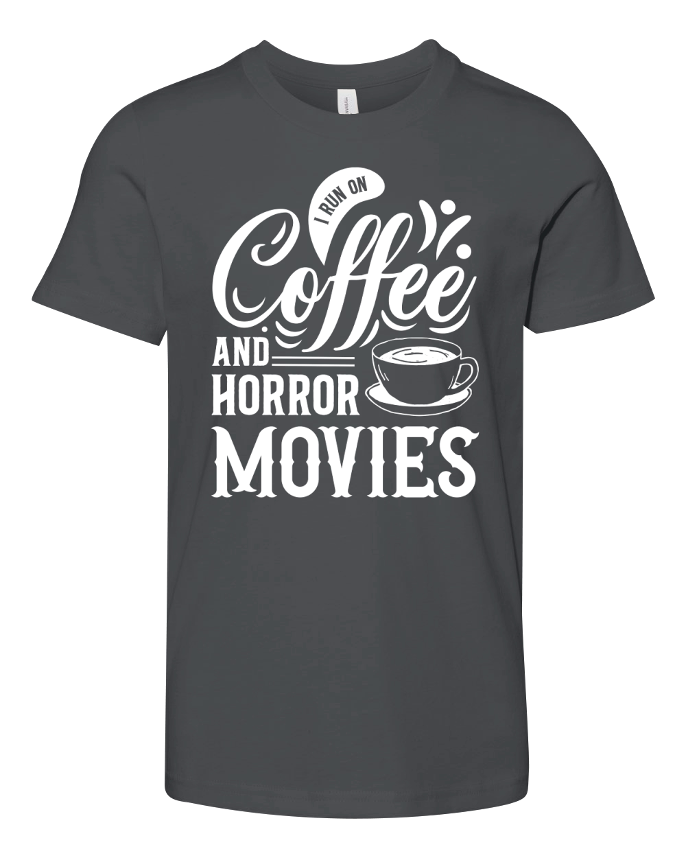 I run on coffef and horror movies 04 Youth Unisex Jersey Tee