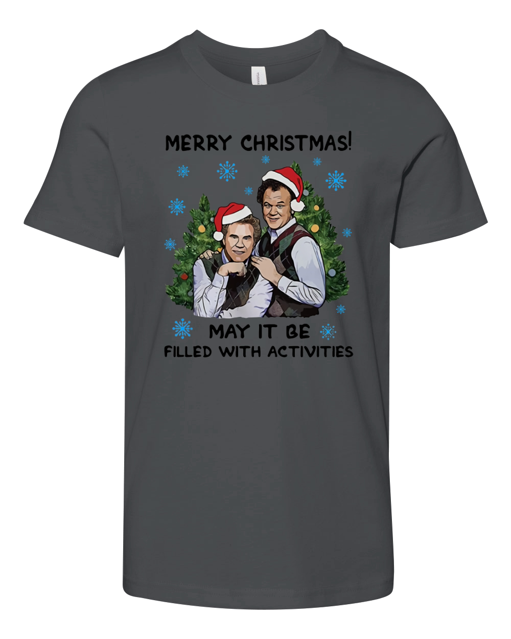 Merry Christmas May It Be Filled With Activities Step brothers Youth Unisex Jersey Tee
