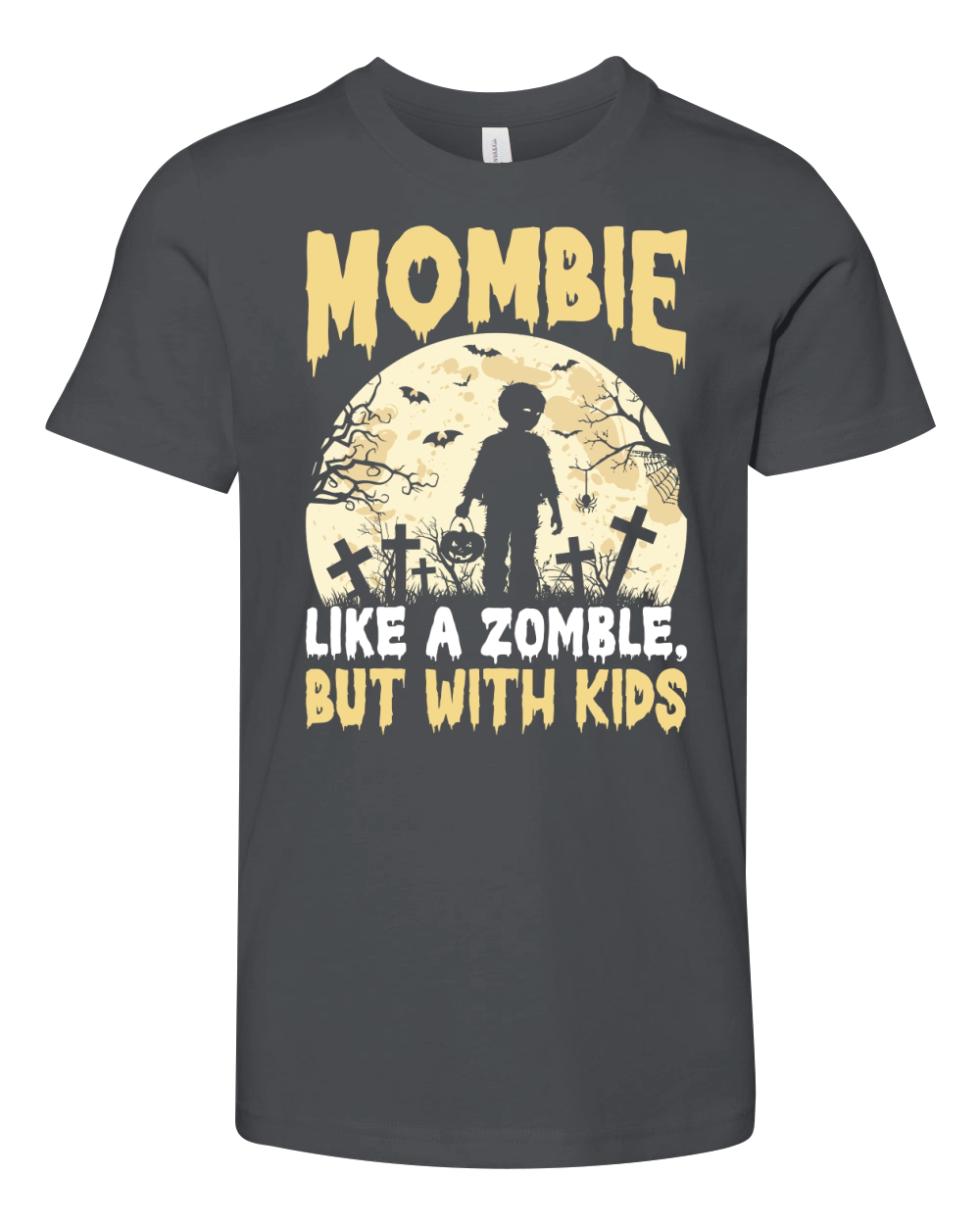 Mombie Like A Zomble, But With Kids Youth Unisex Jersey Tee