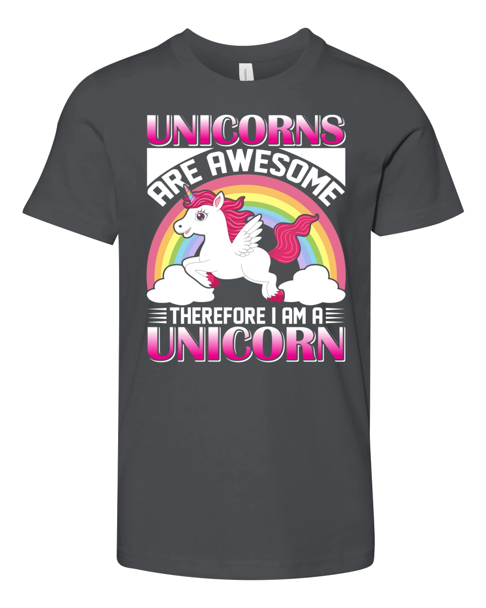 Unicorns Are Awesome Therefore I Am A Unicorn Youth Unisex Jersey Tee