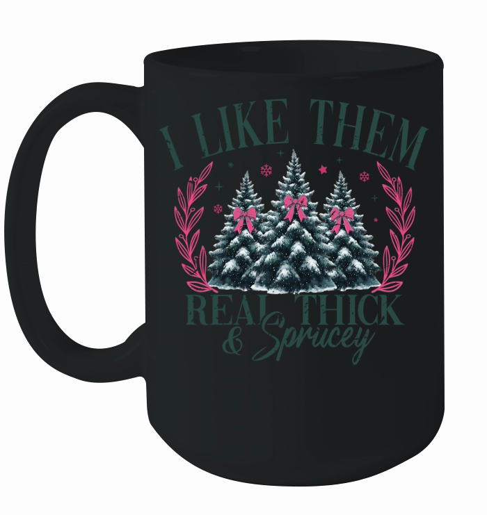 ILikeThemRealThickAndSprucey Retro Ceramic Mug