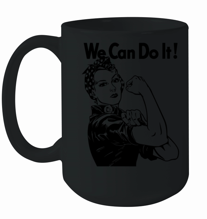 We can do it Rosie the Riveter Ceramic Mug