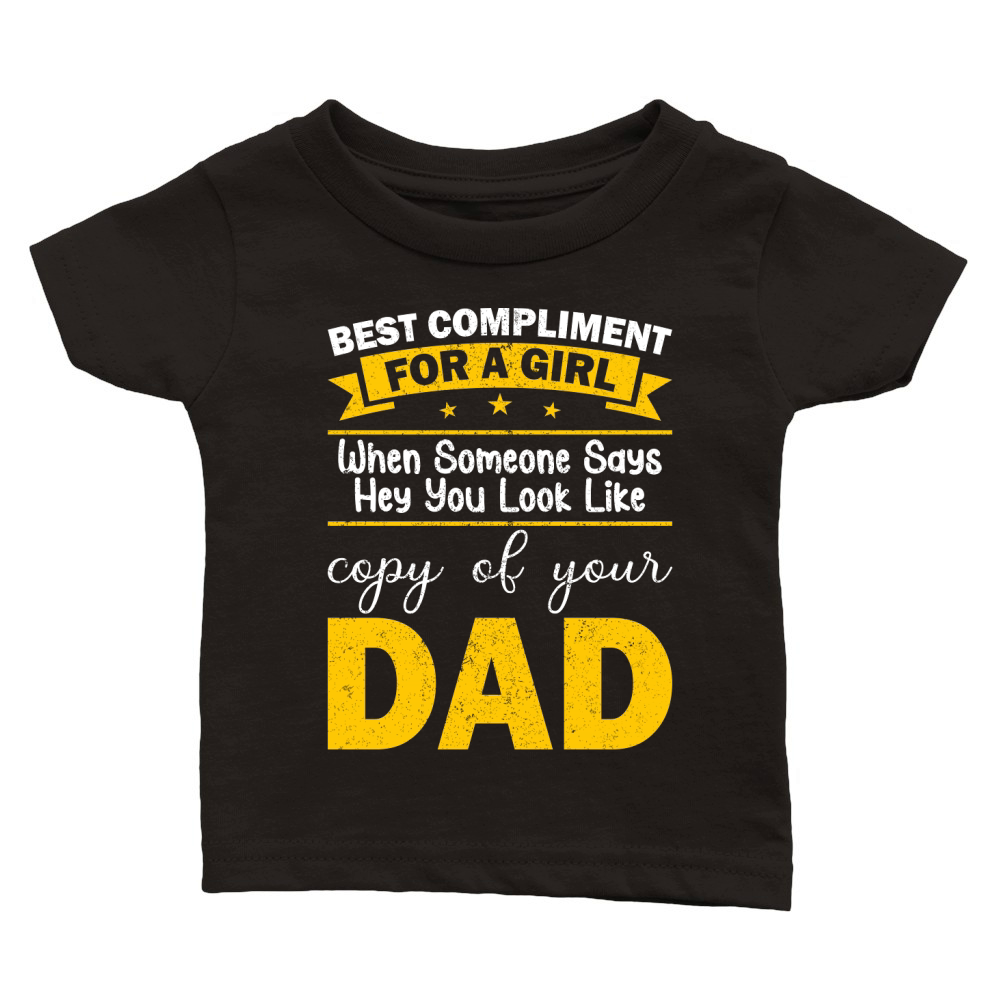 best compliment for a girl when someone like Classic Baby Crewneck T-shirt