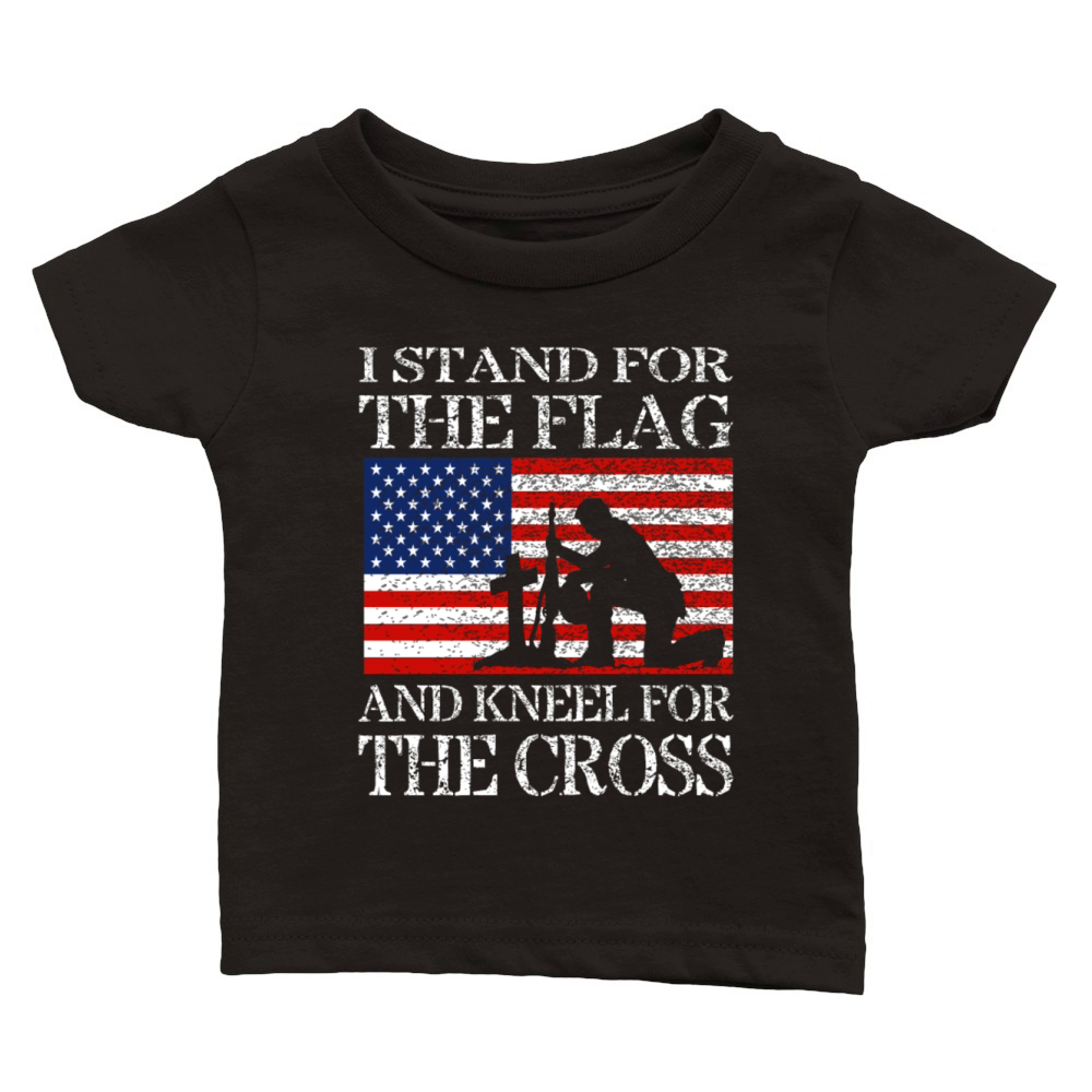 I Stand For The Flag And Kneel For The Cross Shirt Classic Baby Crewneck T-shirt
