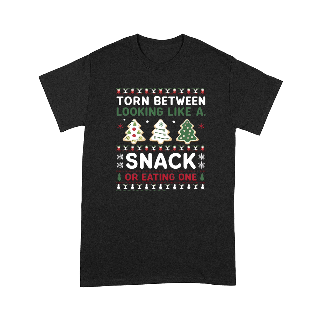 Torn Between Looking Like A Snack Or Eating one Christmas Comfort T-shirt