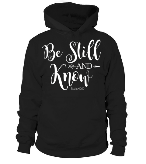 Be Still and Know That I am God Vintage Christian Hoodie Unisex