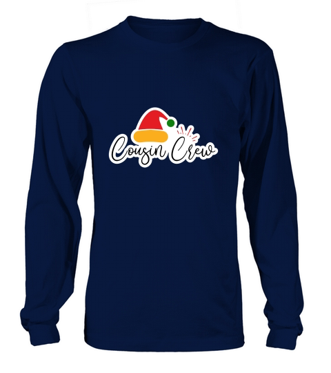 Cousin Crew Long sleeved Unisex