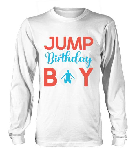Jump Birthday Boy Long sleeved Unisex