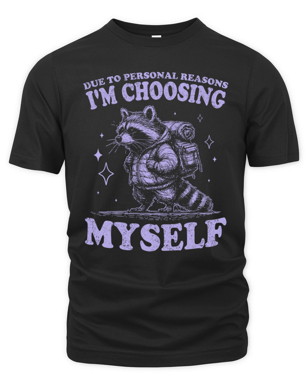 Im Choosing Myself Raccoon D Violet Organic Unisex T-shirt