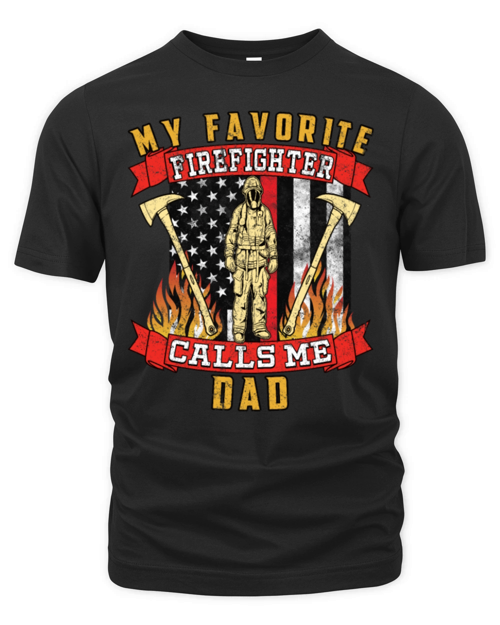 My Favorite Firefighter Calls Me Dad Organic Unisex T-shirt