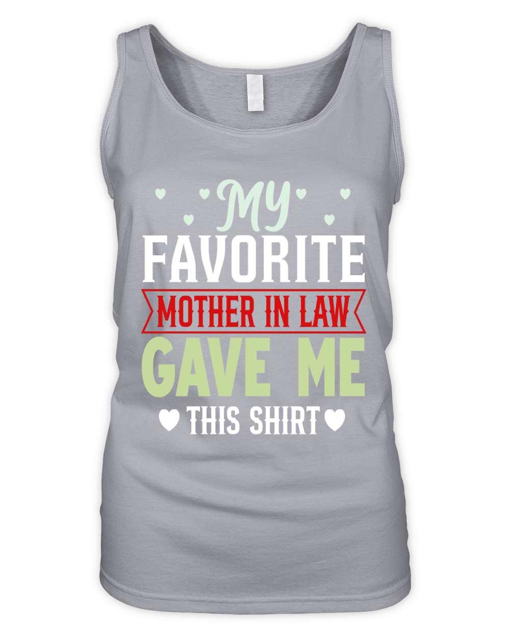My favorite mother in law gave me this shirt 02 Organic Women's Tank Top