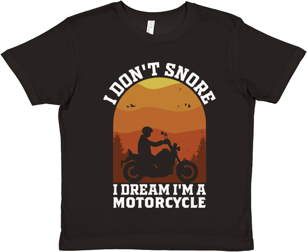I Dont Snore I Dream Im A Motorcycle Premium Kids Crewneck T-shirt