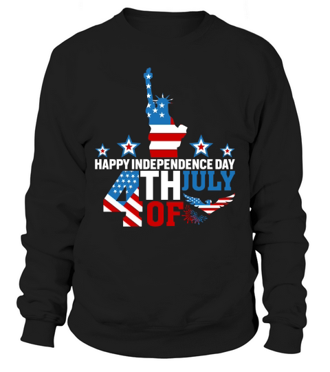 Happy Independence Day 4th of July Sweatshirt Unisex