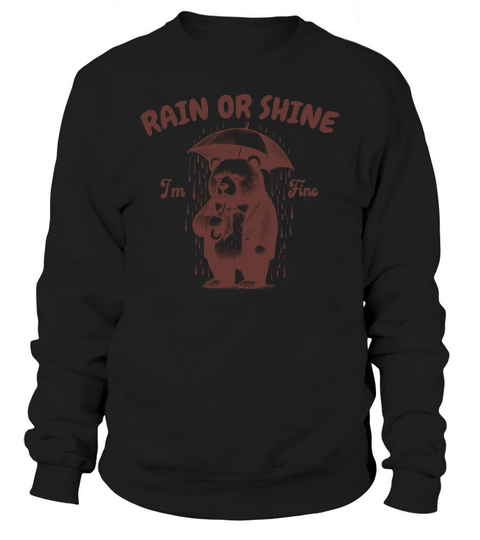 Rain or Shine Bear with Umbrella L Brown Sweatshirt Unisex