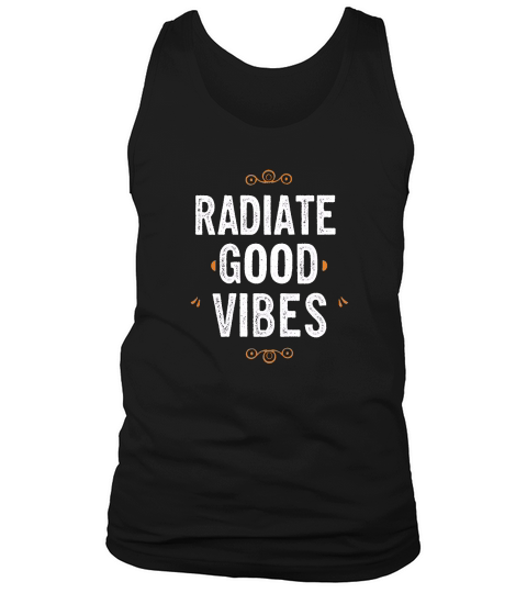 Radiate good vibes Tank Top Unisex