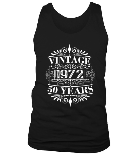 Vintage 1972 Birthday Sayings 50th Birthday Tank Top Unisex