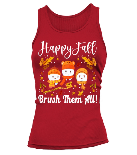 Thanksgiving   happy fall brush them all Tank top Woman