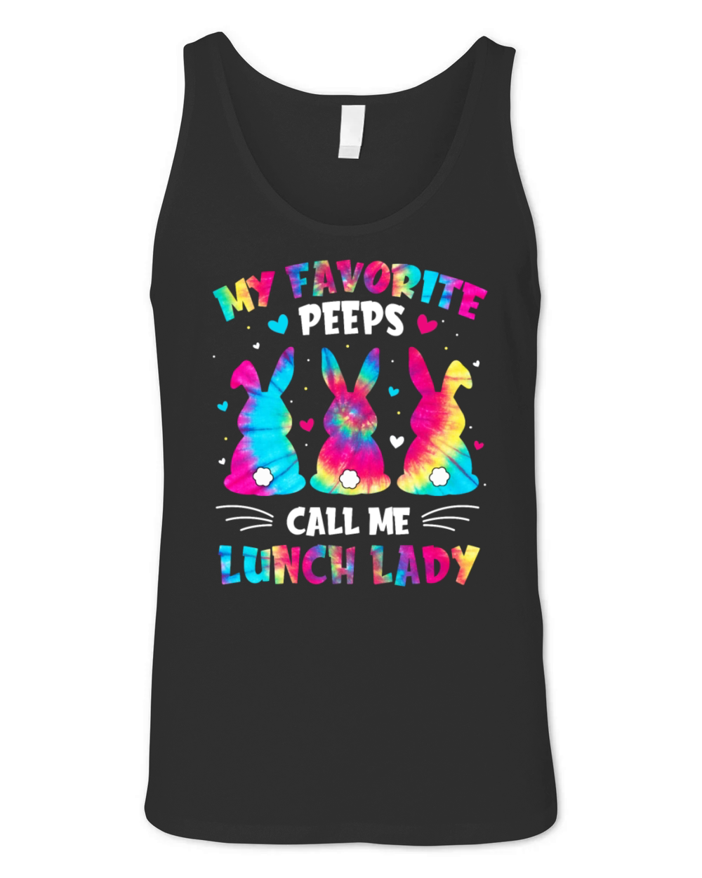 Easter Bunnies My Favorite Peeps Call Me Lunch Lad Unisex Jersey Tank
