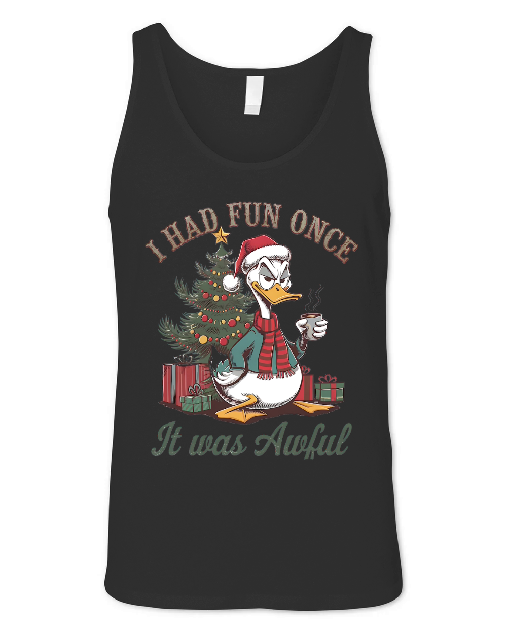 I had fun once It was awful Unisex Jersey Tank