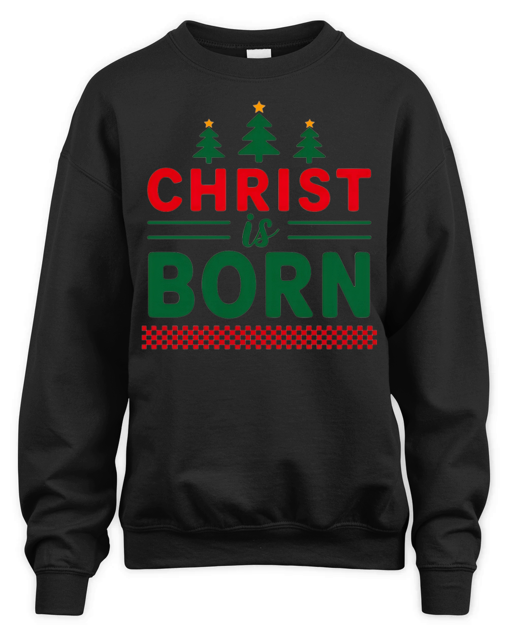 Christ Is Born Unisex Premium Crewneck Sweatshirt