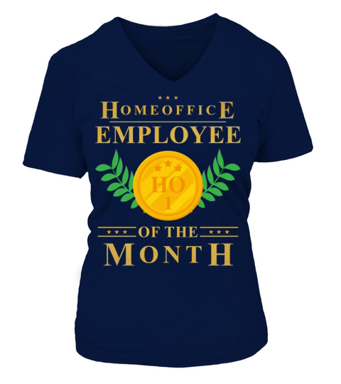 Homeoffice Employee of The Month Homeschool Remote V-neck T-Shirt Woman