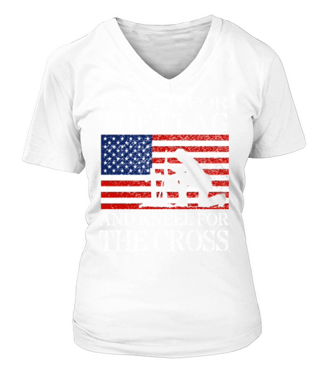 I Stand For The Flag And Kneel For The Cross Shirt V-neck T-Shirt Woman