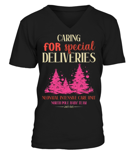 caring for special deliveries neonatal intensive care unit north pole baby team V-Neck T-shirt