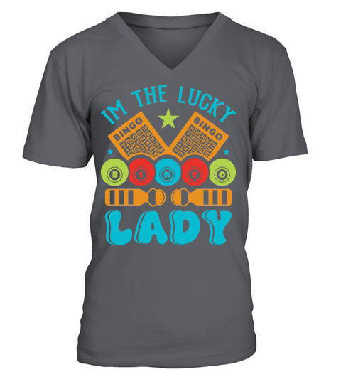 Im The Lucky Bingo Lady 01 V-Neck T-shirt