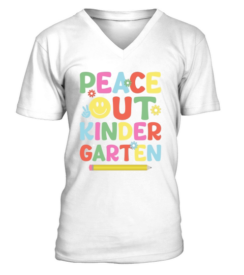 Peace Out Kindergarten V-Neck T-shirt