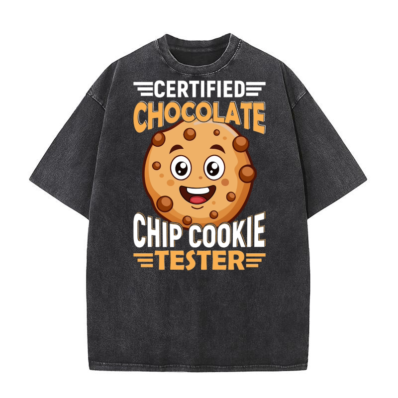 Certified chocolate chip cookie tester Washed T-Shirt