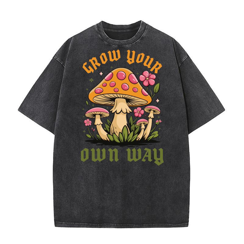 Grow Your Own Way Mushroom Premium Washed T-Shirt
