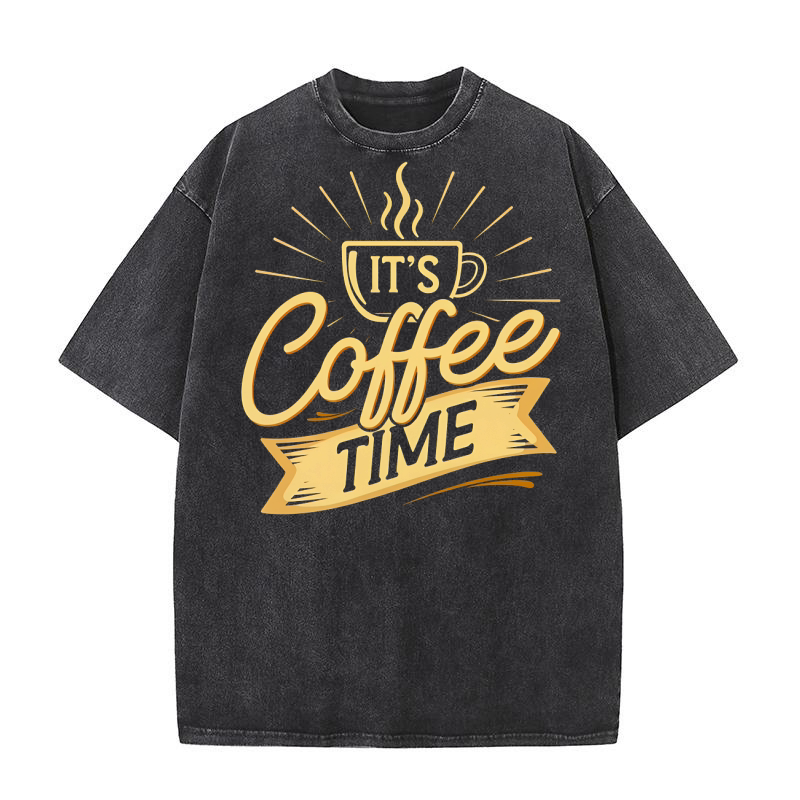 Its Coffee Time 2 Washed T-Shirt