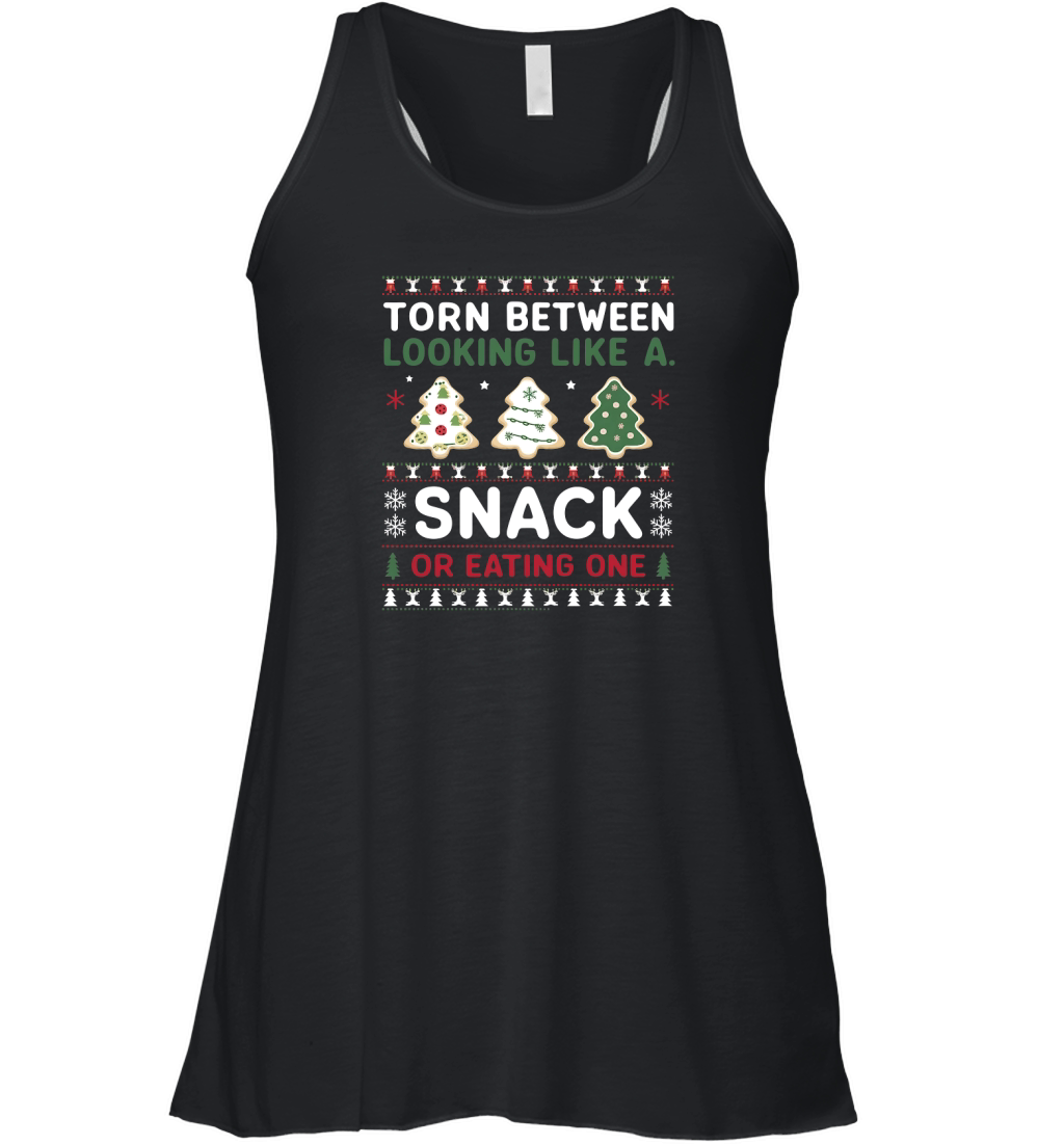 Torn Between Looking Like A Snack Or Eating one Christmas Women's Flowy Tank Top